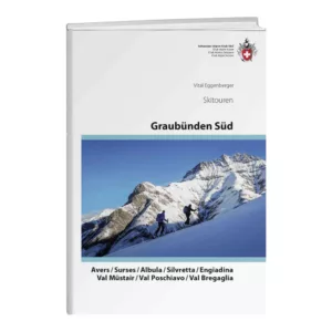 Skitouren Graubünden Süd