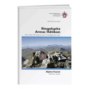 Ringelspitz Arosa / Rätikon